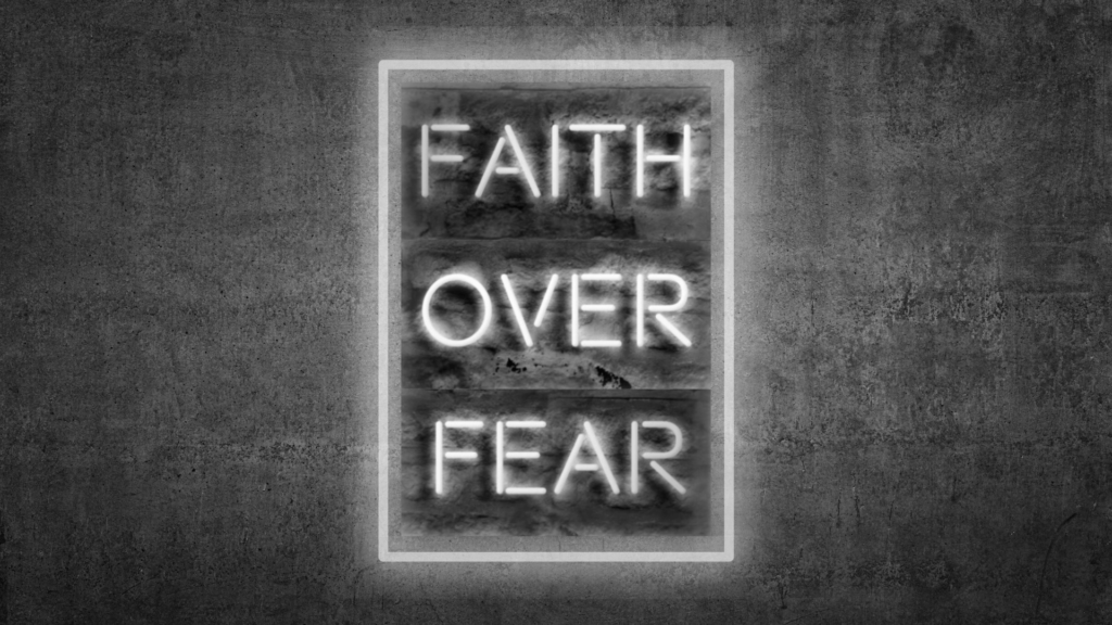 "Faith Over Fear" Graphic